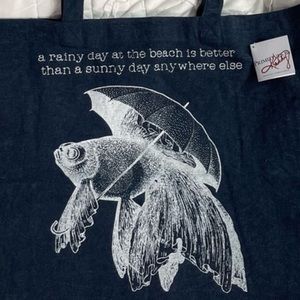 NWT Tote “A rainy day at the beach is better than a sunny day anywhere e…